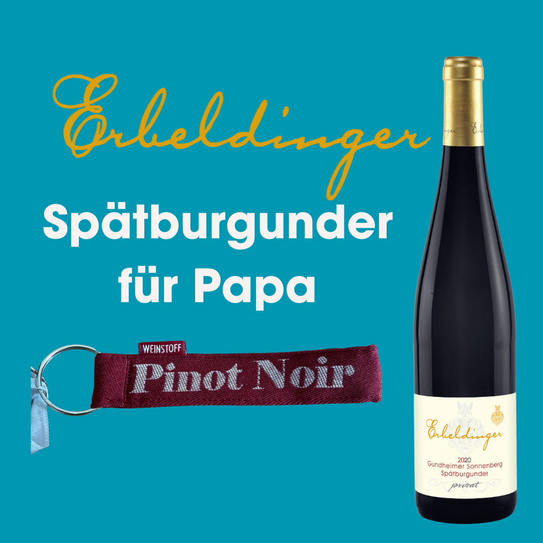 Spätburgunder für Papa - Flache und Anhänger