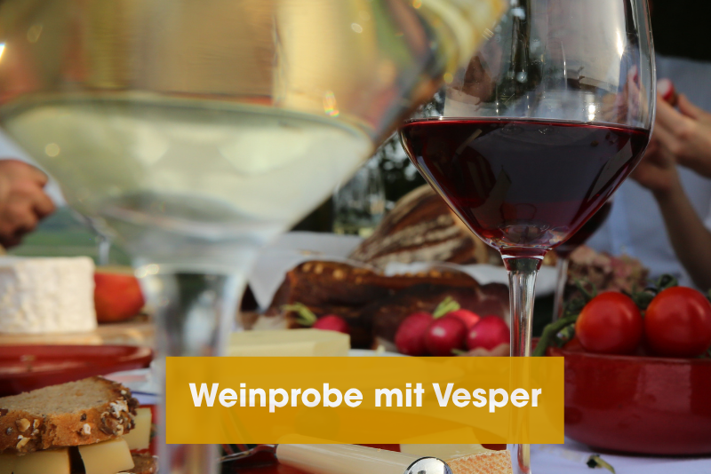 Weinprobe mit Vesper- Genuss, der bleibt.